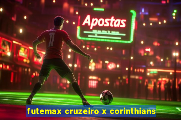 futemax cruzeiro x corinthians